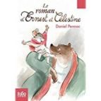 Le roman d'Ernest et Celestine, de Daniel Pennac | portada del libro