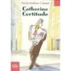 CATHERINE CERTITUDE, de Patrick Modiano | portada del libro