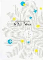 Le Petit Prince (Coffret anniversaire), de Antoine de Saint-Exupéry | portada del libro