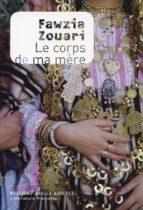 LE CORPS DE MA MERE, de FAWZIA ZOUARI | portada del libro
