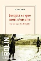 JUSQU'A CE QUE MORT S'ENSUIVE, de OLIVIER ROLIN | portada del libro