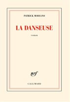 LA DANSEUSE, de Patrick Modiano | portada del libro