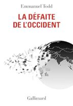 LA DEFAITE DE L'OCCIDENT, de ENMMANUEL TODD | portada del libro