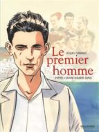Le premier homme, de Jacques Ferrandez | portada del libro
