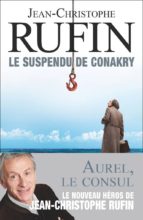 USPENDU DE CONAKRY, de Jean-Christophe Rufin | portada del libro
