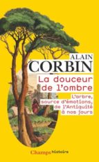 LA DOUCEUR DE L'OMBRE, de Alain Corbin | portada del libro
