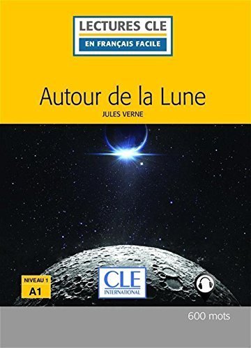AUTOUR DE LA LUNE NIVEAU 1 - LIVRE, de - | portada del libro