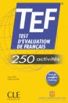 TEF. TEST D´EVALUATION DU FRANCAIS. 250 ACTIVITES. LIVRET, de PONS | portada del libro