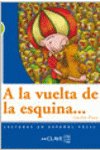 A la vuelta de la esquina..., de Pisos, Cecilia | portada del libro