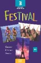 FESTIVAL 3.(LIVRE ELEVE), de Sylvie Poisson Quinton | portada del libro