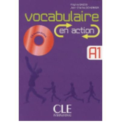 VOCABULAIRE EN ACTION - LIVRE - CD AUDIO - CORRIGES, de - | portada del libro