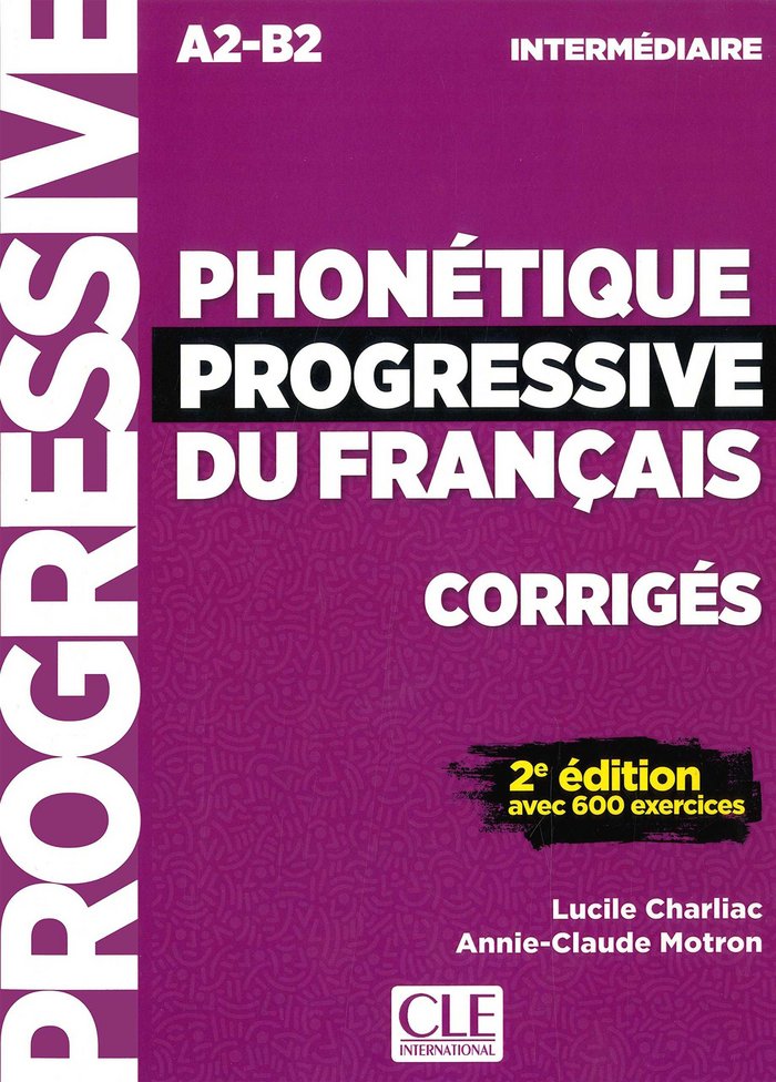 PHONETIQUE PROGRESSIVE INTERMEDIAIRE - CORRIGES, de COLLECTIF | portada del libro