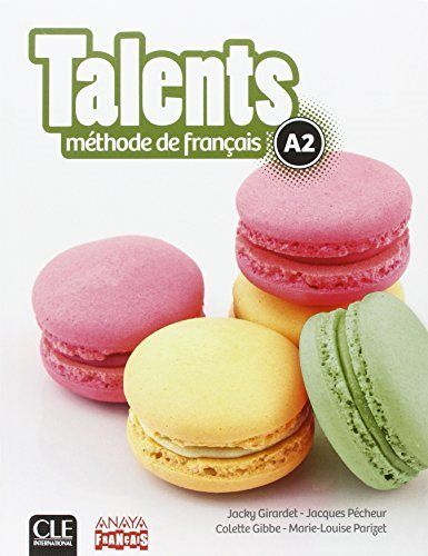 TALENTS, LIVRE DE L'ELEVE A2., de VV.AA. | portada del libro