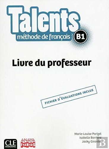 TALENTS, LIVRE DE PROFESSEUR B1., de CLE INTERNATIONAL | portada del libro