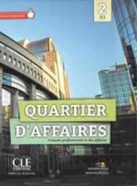 Quartier d'affaires 2 B1 livre de l'éléve + DVD Rom, de - | portada del libro