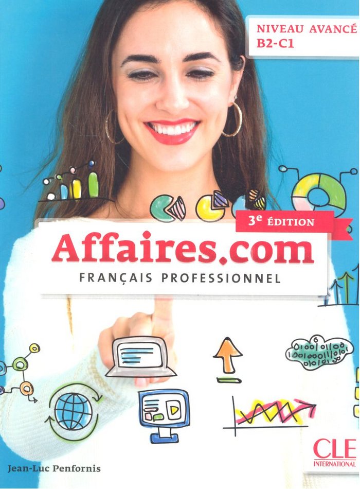 AFFAIRES.COM NIVEAU AVANCE B2-C1 3Ý EDITION - LIVRE+CD, de - | portada del libro