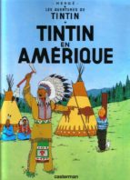 Tintin 03/ En Amerique (francés), de Hergé | portada del libro