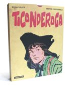 TICONDEROGA (2 VOLS.), de Hugo Pratt | portada del libro