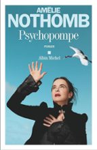 PSYCHOPOMPE, de Amélie Nothomb | portada del libro
