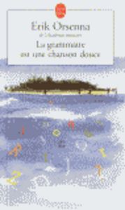 GRAMMAIRE UNE CHANSON, de ORSENNA | portada del libro
