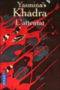 ATTENTAT, L, de KHADRA YASMINA | portada del libro