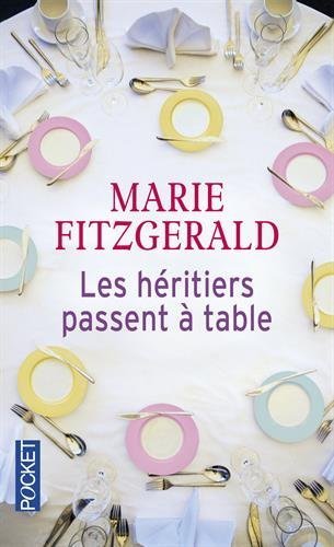 LES HERITIERS PASSENT A TABLE, de FIDGERALD MARIE | portada del libro