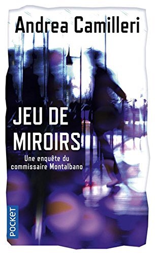 JEU DE MIROIRS, de CAMILLERI ANDRE | portada del libro