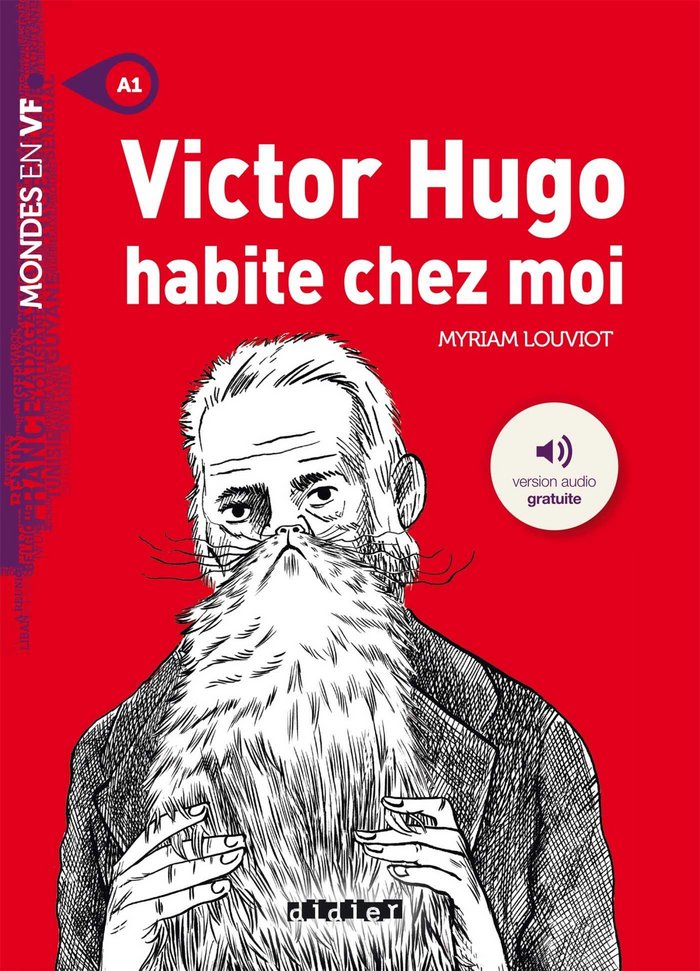 MVF A1 VICTOR HUGO HABITE CHEZ MOI+MP3, de MYRIAM LOUVIOT | portada del libro