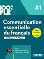 COMMUNICATION ESSENTIELLE A1 LIVRE, de Varios autores | portada del libro