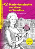 Marie-Antoinette au château de Versailles, de Varios autores | portada del libro