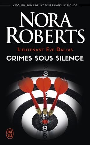 CRIME SOUS SILENCE, de ROBERTS NORA | portada del libro