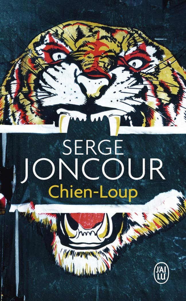 CHIEN LOUP, de JONCOUR SERGE | portada del libro