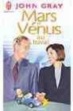 ARS ET VENUS AU TRAVAIL, de John Gray | portada del libro