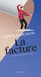 LA FACTURE, de JONAS KARLSSON | portada del libro