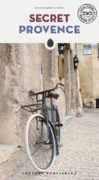 SECRET PROVENCE (2025), de JEAN-PIERRE CASSELY | portada del libro