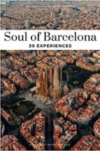 SOUL OF BARCELONA 30 EXPERIENCES, de Fany Pechiodat | portada del libro