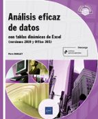 ANALISIS EFICAZ DE DATOS - CON TABLAS DINAMICAS DE EXCEL (VERSION, de Pierre Rigollet | portada del libro