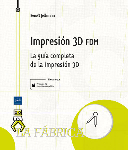 IMPRESION 3D FDM, de JELLIMANN, BENOIT | portada del libro