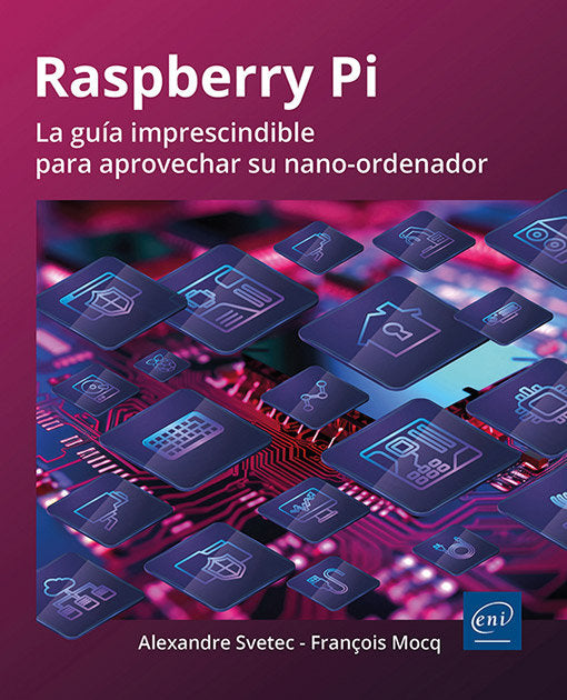 RASPBERRY PI, de MOCQ, FRAÇOIS | portada del libro
