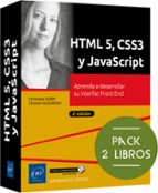HTML5, CSS3 Y JAVASCRIPT - PACK DE 2 LIBROS: APRENDA A DESARROLLAR SU INTERFAZ, de Christophe Aubry | portada del libro