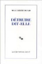 DETRUIRE DIT-ELLE, de Marguerite Duras | portada del libro