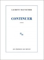CONTINUER, de Laurent Mauvignier | portada del libro