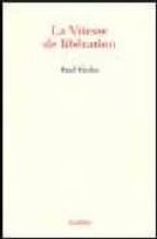 VITESSE DE LIBERATION, LA, de Paul Virilio | portada del libro