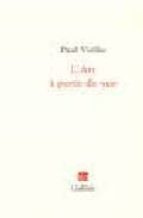 L ART A PERTE DE VUE, de Paul Virilio | portada del libro