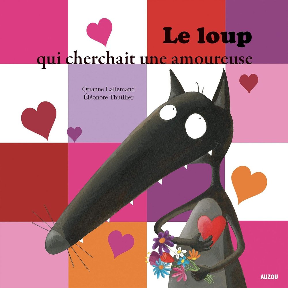 LE LOUP QUI CHERCHAIT AMOUREUSE | portada del libro