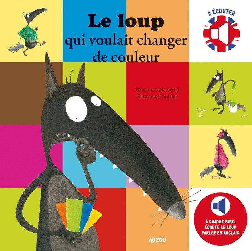 LOUP QUI VOULAIT CHANGER DE COULEUR, EL, de LALLEMAND ORIANNE | portada del libro