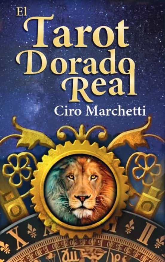 EL TAROT DORADO REAL, de CIRO MARCHETTI | portada del libro
