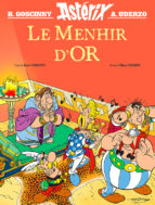 ASTERIX HORSSERIE LE MENHIR DOR, de René Goscinny | portada del libro