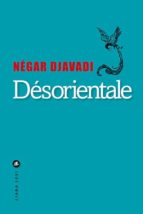 DESORIENTALE, de NEGAR DJAVADI | portada del libro
