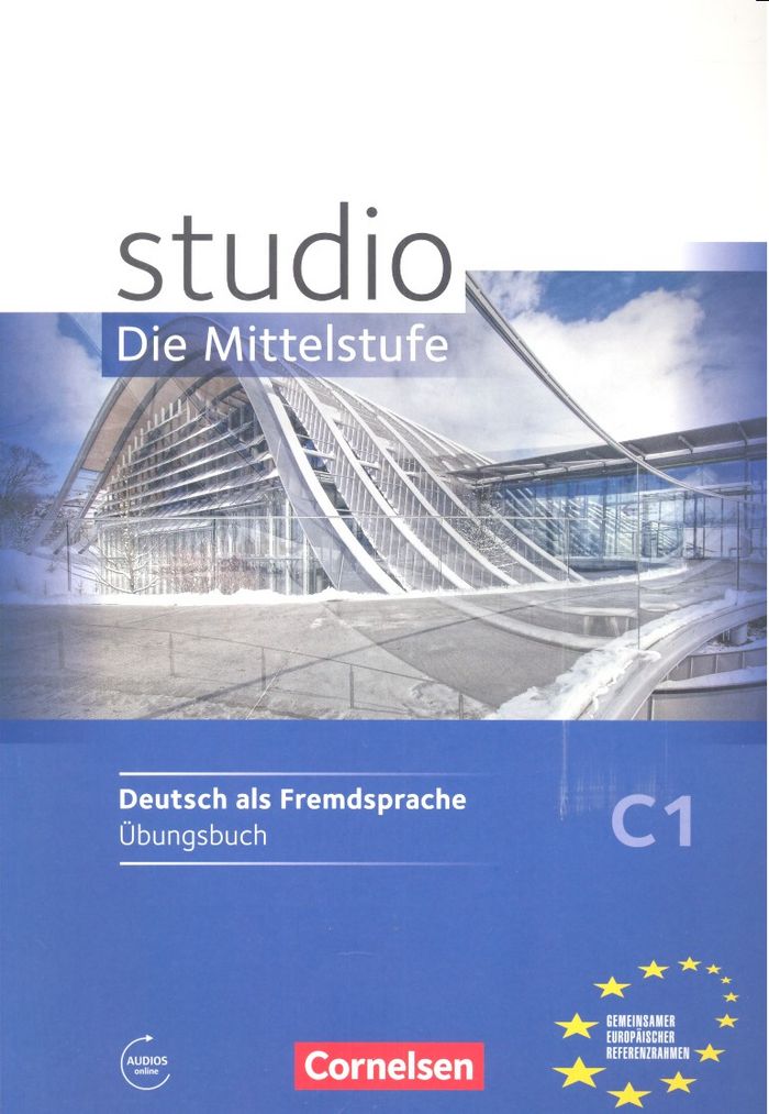 STUDIO D, DIE MITTELSTUFE. BD.3 UBUNGSBUCH, M. AUDIO-CD. NIVEAU C, de VV.AA. | portada del libro